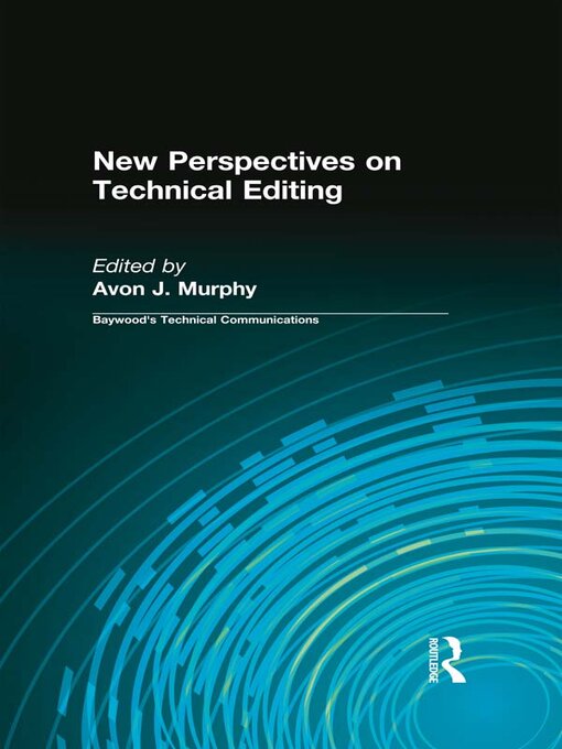 Title details for New Perspectives on Technical Editing by Avon Murphy - Available